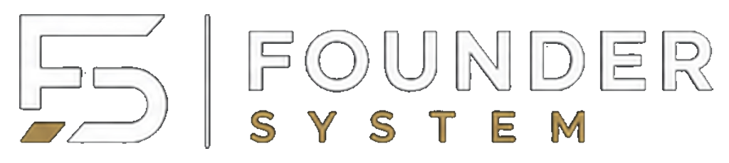 Founder System